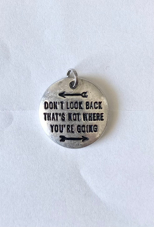 CHARMS + PENDANTS | "Don't Look Back"